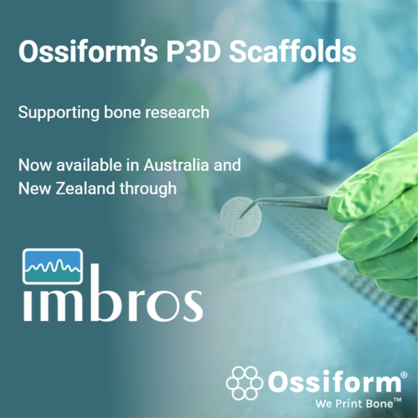 Ossiform's P3D Scaffolds now available in Australia and New Zealand through Imbros